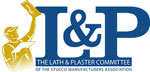 Stucco Manufacturers Association's Lath & Plaster Committee
